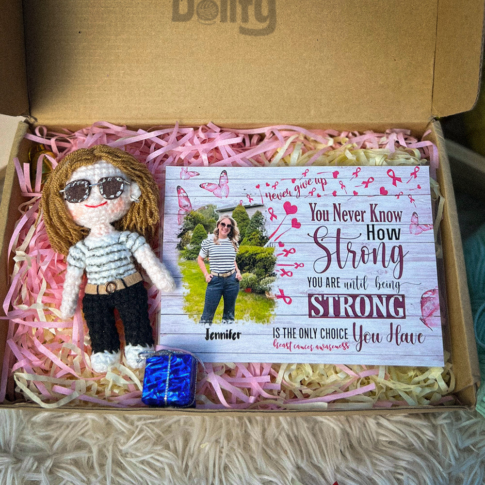 Personalized Crochet Doll with Photo Card "Breast Cancer You Never Know How Strong You Are Until Being Strong"