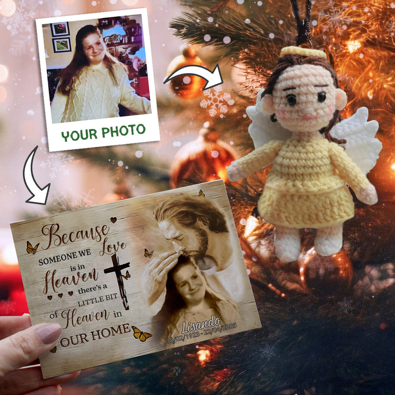 Personalized Ornament Crochet Doll with Photo Card "For GOD Because Someone We Love Is In Heaven"