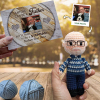 Personalized Crochet Doll with Photo Card "Anyone Can Be A Father Stepdad"