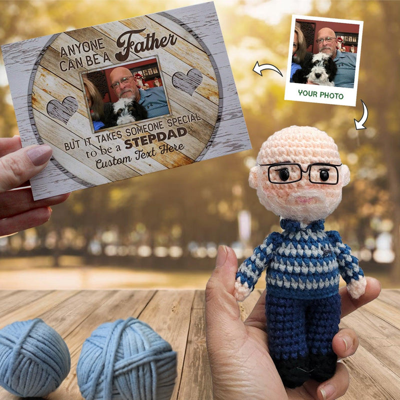 Personalized Crochet Doll with Photo Card "Anyone Can Be A Father Stepdad"