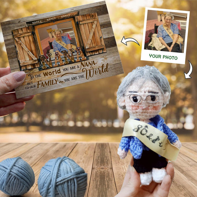 Personalized Crochet Doll with Photo Card "To The World You Are Nana"