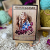 Personalized Crochet Doll with Photo Card "She May Not Be Rich Or Famous"