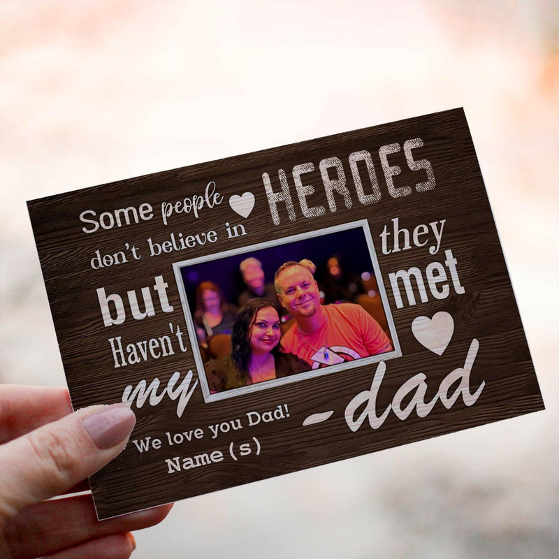 Personalized Crochet Doll with Photo Card "Some People Don't Believe In Heroes"